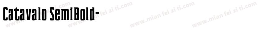 Catavalo SemiBold字体转换
